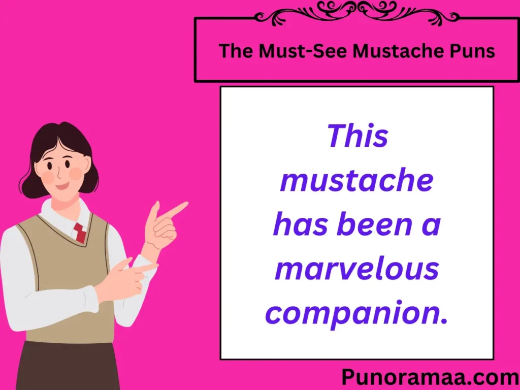 The Must-See Mustache Puns