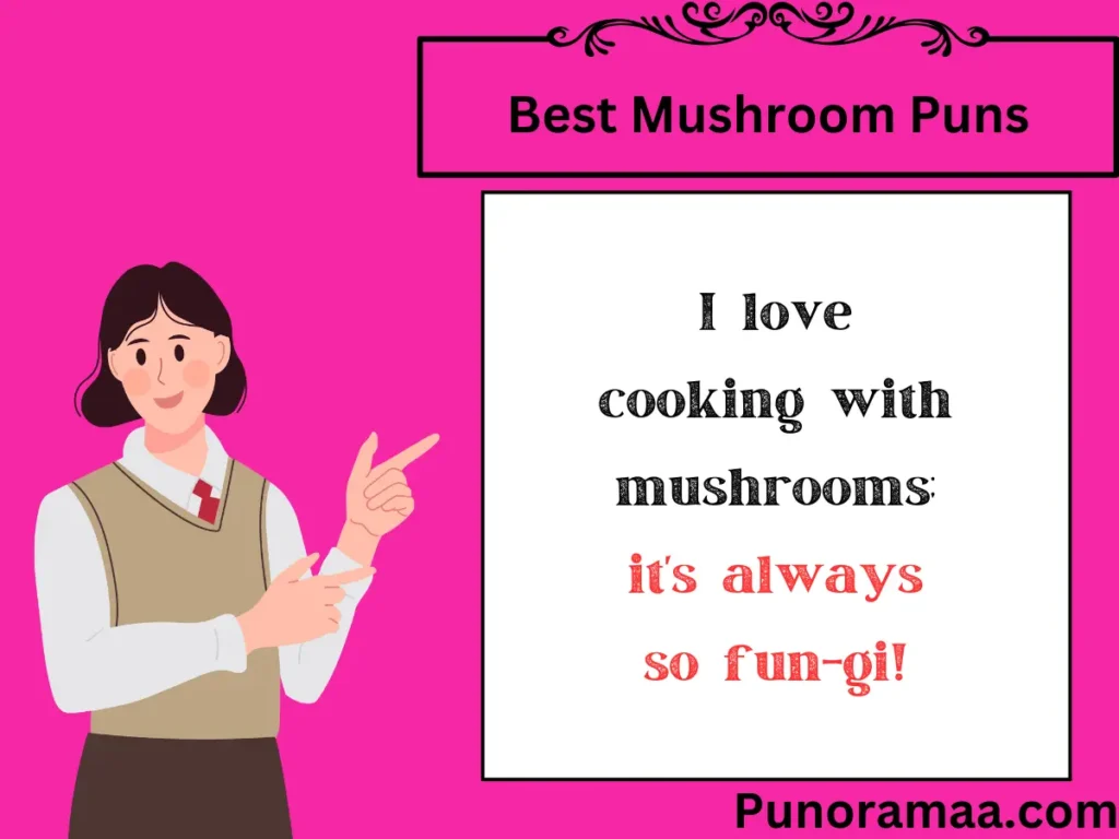 Best Mushroom Puns