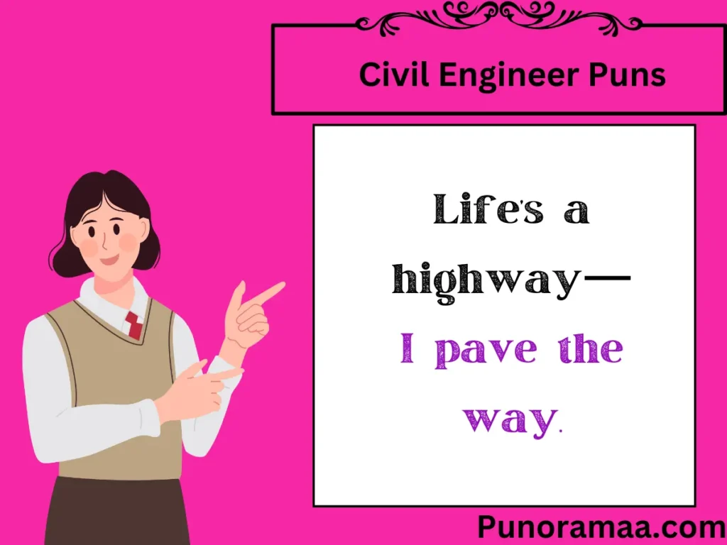 Civil Engineer Puns