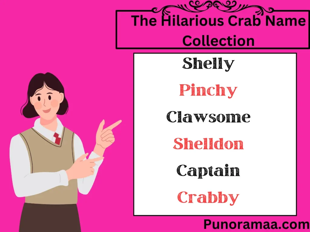 The Hilarious Crab Name Collection