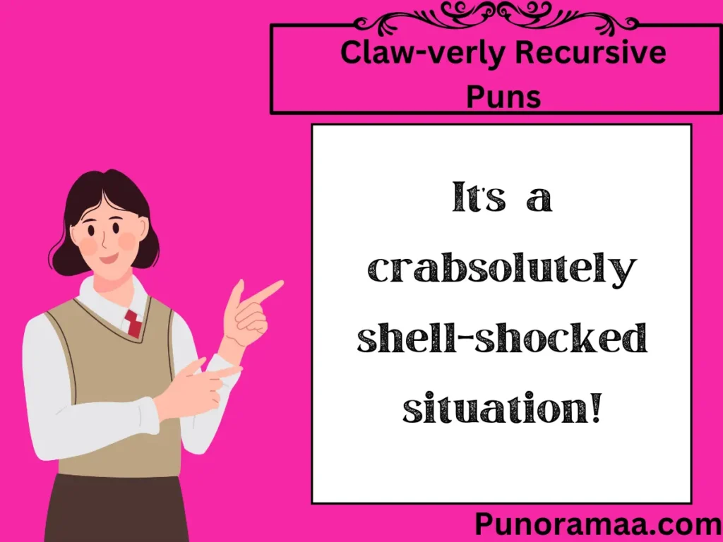 Claw-verly Recursive Puns