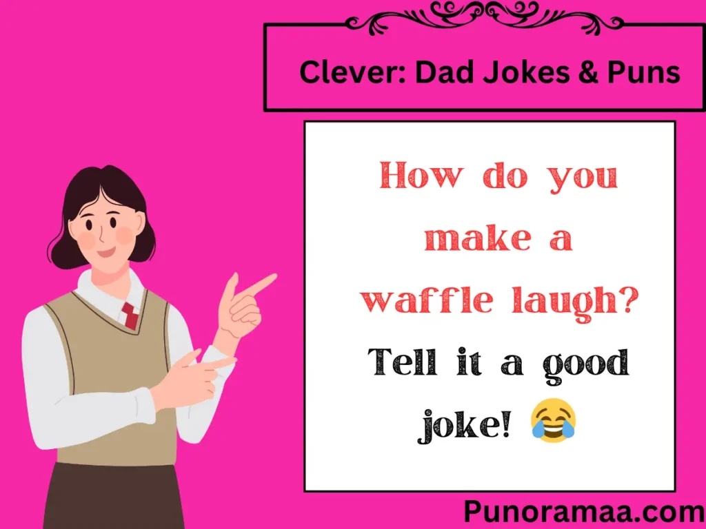 Clever: Dad Jokes & Puns