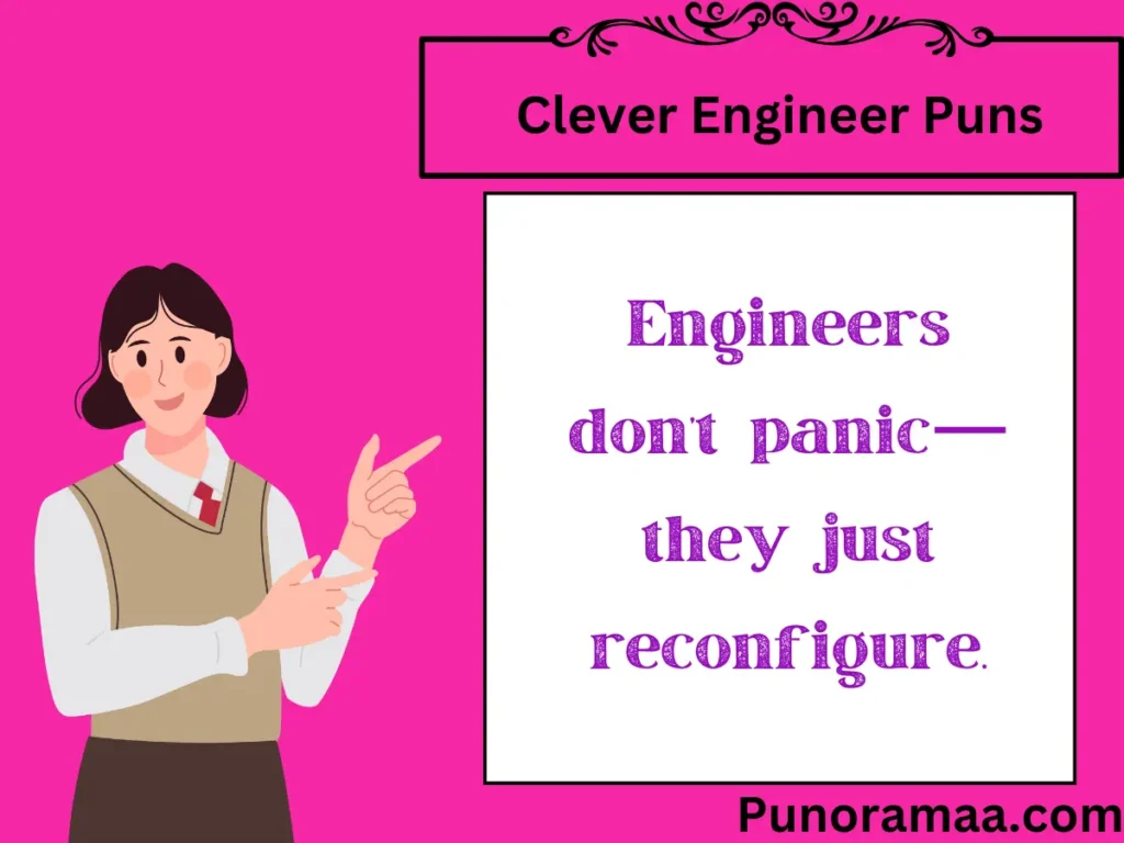 Clever Engineer Puns