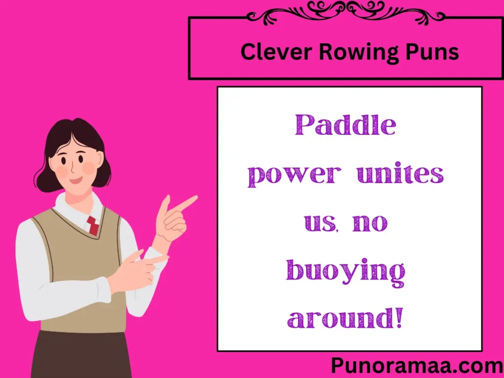 Clever Rowing Puns