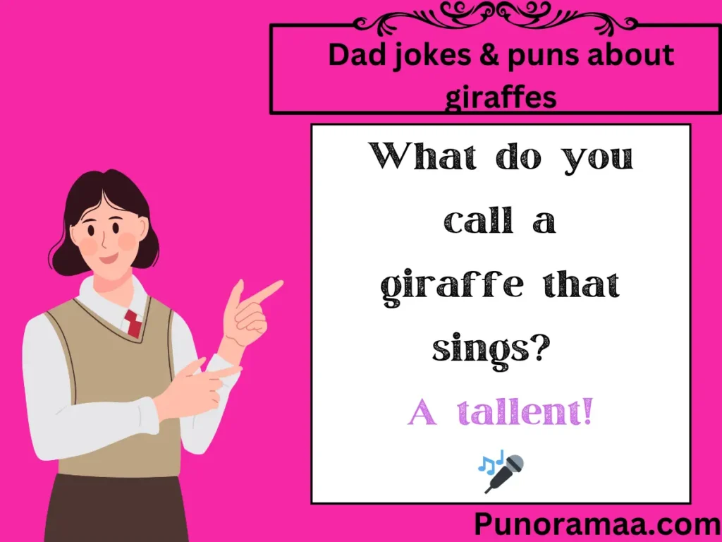 Dad jokes & puns about giraffes