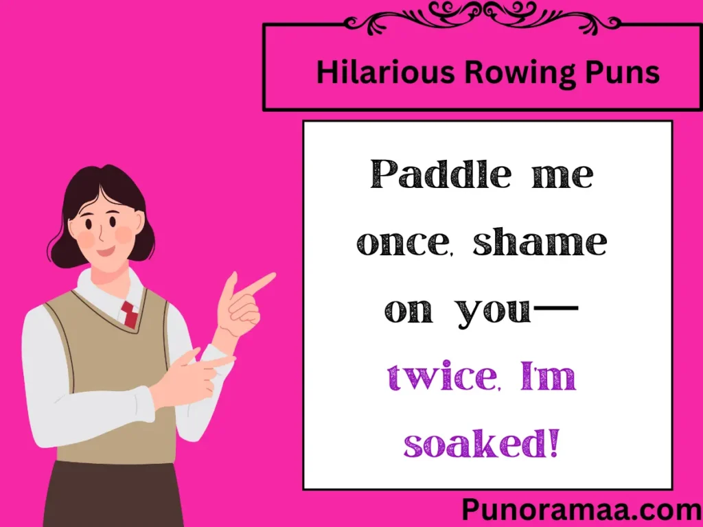 Hilarious Rowing Puns