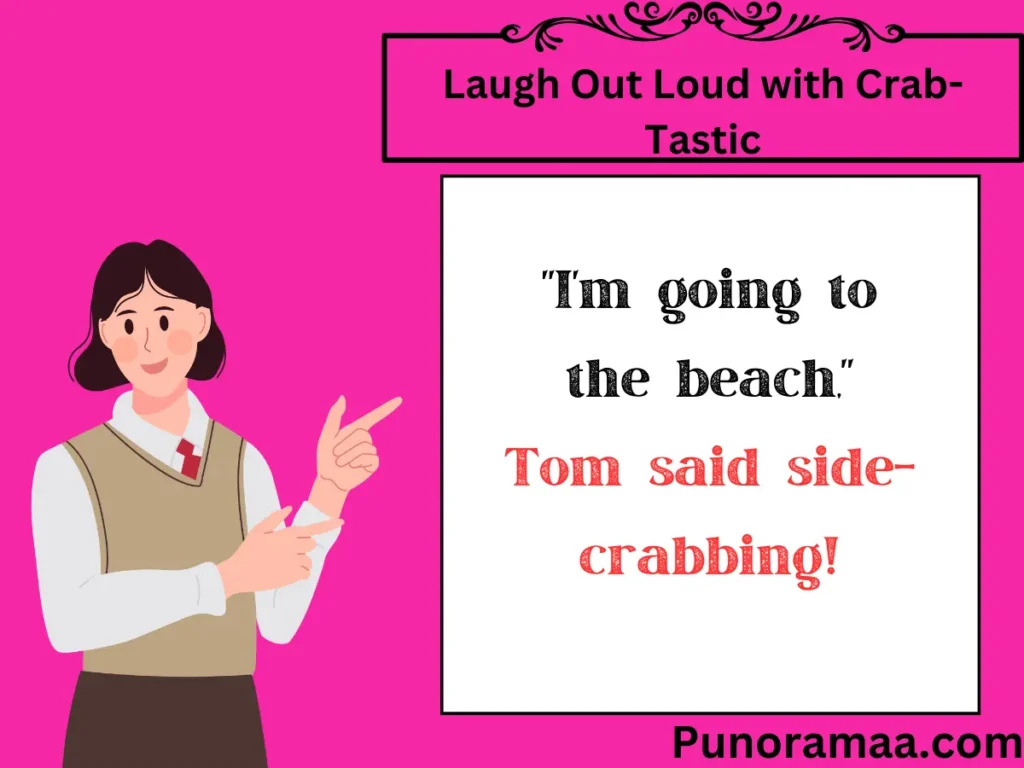 Laugh Out Loud with Crab-Tastic