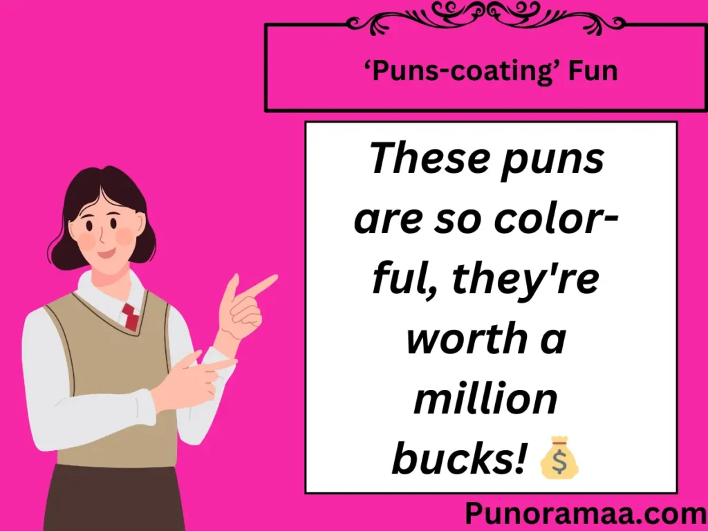 ‘Puns-coating’ Fun