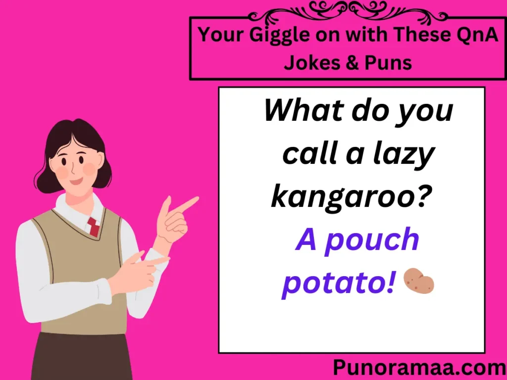 Your Giggle on with These QnA Jokes & Puns