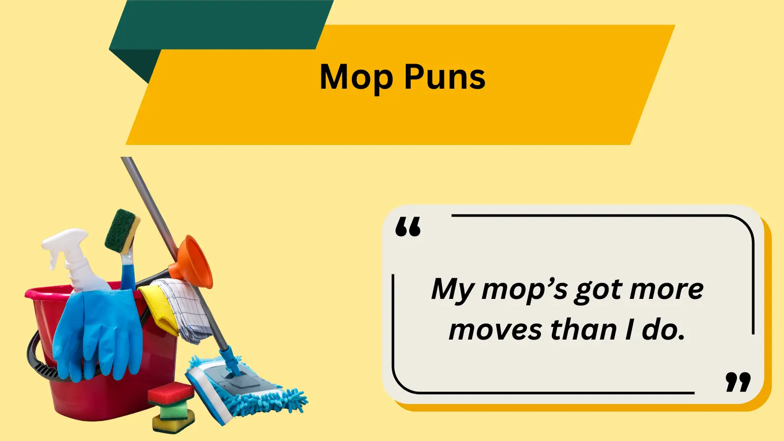 🪣 910+ Mop Puns to Polish Your Day with Laughter – 2025