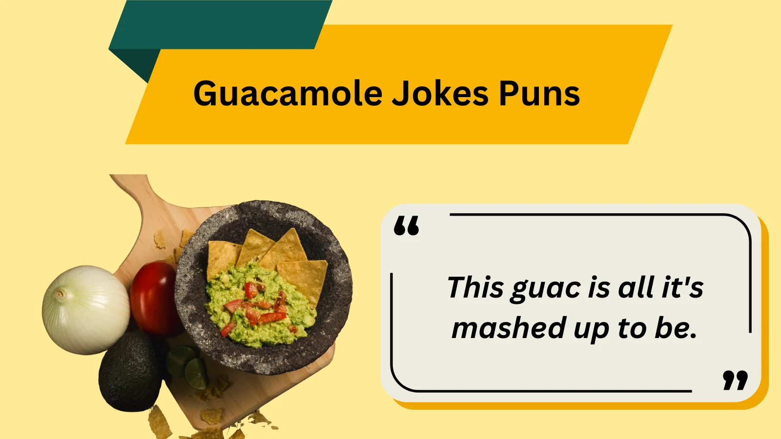 🥑 233+ Guacamole Jokes & Puns to Smash 2025 With Laughter