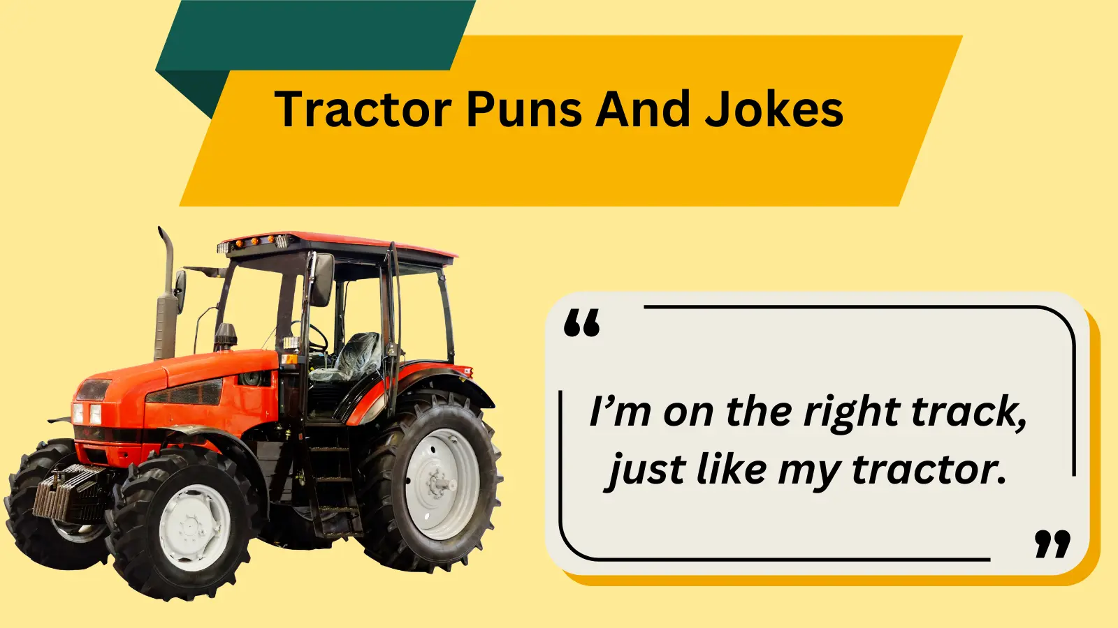 109+Tractor Puns And Jokes to Keep You Rolling with Laughter
