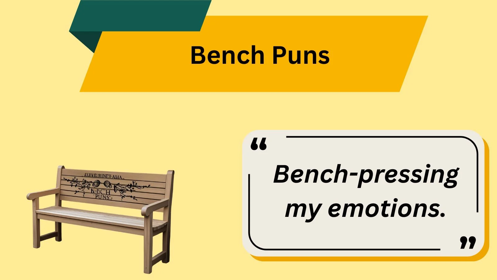 Bench Puns