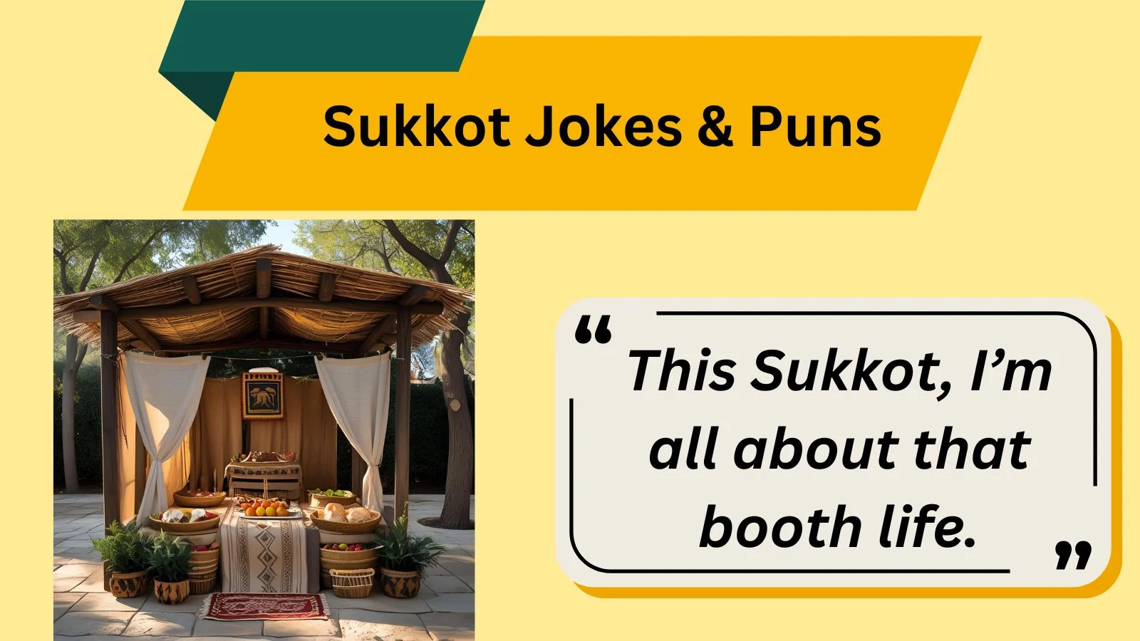 Sukkot Jokes & Puns