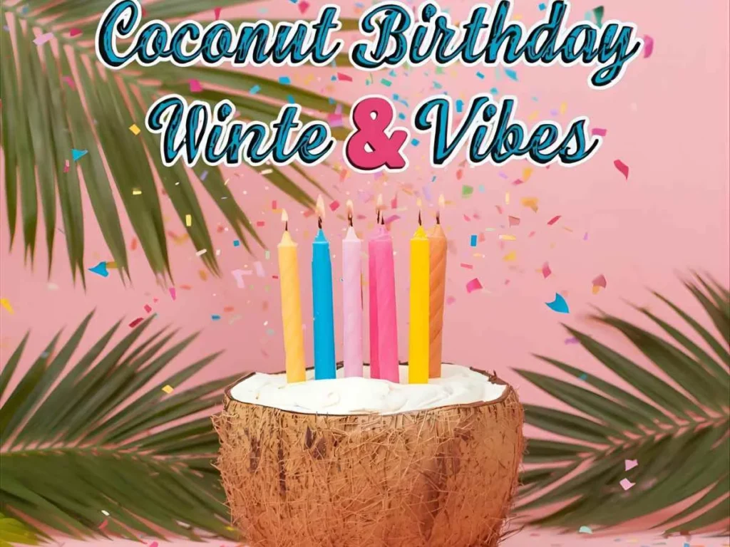 Coconut Puns for Birthdays & Greetings