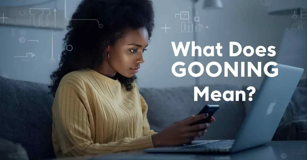 What does gooning mean showing a person fully immersed in digital content, social media, or gaming representing focus, obsession, and trance-like attention